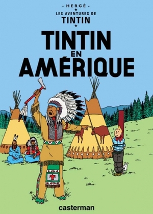 Tintin en Amérique by Hergé