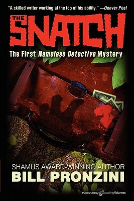 The Snatch: Nameless Detective by Bill Pronzini