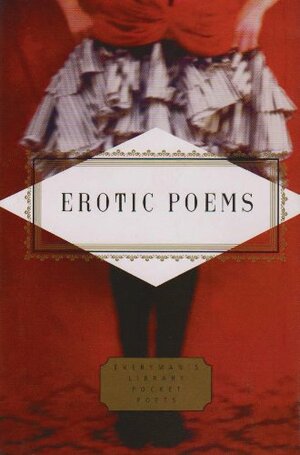 Erotic Poems: Selected Poems by Peter Washington