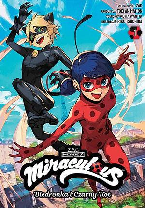 Miraculous: Biedronka i Czarny Kot. Tom 1 by Koma Warita