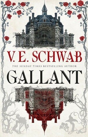 Gallant by V.E. Schwab