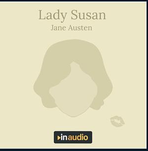 Lady Susan by Jane Austen