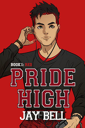 Pride High by Jay Bell