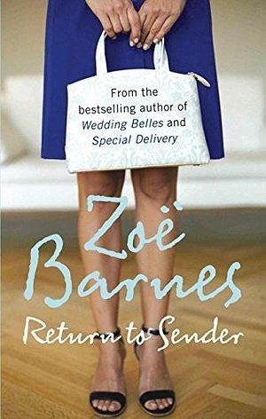 Return To Sender by Emma Beswetherick, Zoë Barnes, Zoë Barnes