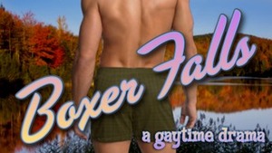 Boxer Falls: A Gaytime Drama by K.C. Burn, Poppy Dennison, S.A. Meade, Sara York, Kiernan Kelly, Zahra Owens, Damon Suede, Brita Addams, Taylor V. Donovan, Kate Sherwood, Amy Lane, Mary Calmes, Geoffrey Knight, Jaime Samms, S.A. Garcia, M.J. O'Shea, Daniel A. Kaine, Xara X. Xanakas, Eden Winters, Ellis Carrington, Andrea Speed