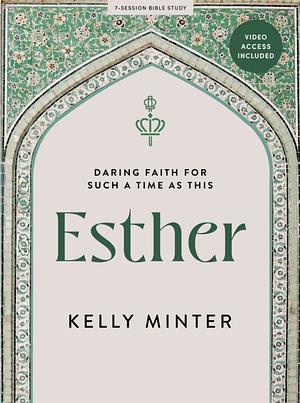 Esther by Kelly Minter