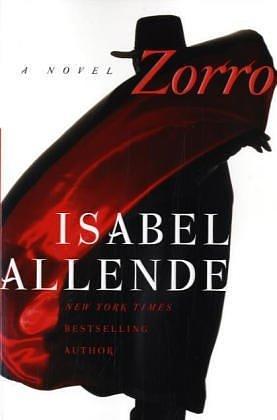 Zorro by Isabel Allende, Isabel Allende