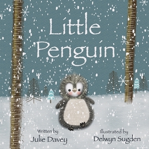 Little Penguin by Julie Davey