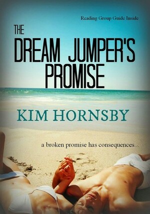 The Dream Jumper's Promise by Kim Hornsby