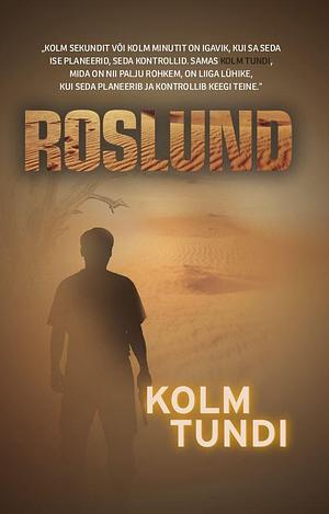 Kolm tundi by Anders Roslund, Börge Hellström