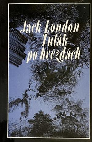 Tulák po hvězdách  by Jack London