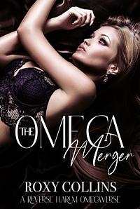 The Omega Merger by Roxy Collins