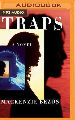 Traps by MacKenzie Bezos