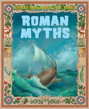 Roman Myths by Kathy Elgin