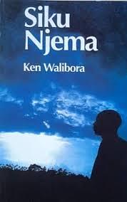 Siku njema by Ken Walibora