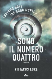 Sono il numero quattro by Paolo Scopacasa, Pittacus Lore