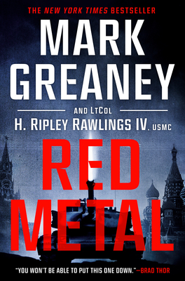 Red Metal by H. Ripley Rawlings, Mark Greaney