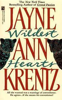 Wildest Hearts by Jayne Ann Krentz