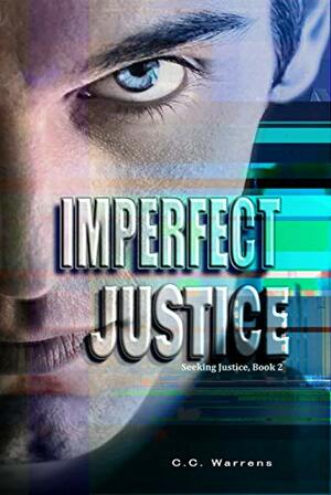 Imperfect Justice by C.C. Warrens