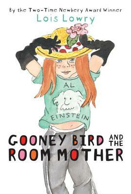 Gooney Bird and the Room Mother by Lois Lowry