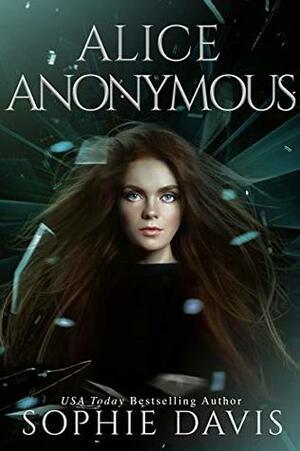 Alice Anonymous (Project Scion) by Sophie Davis