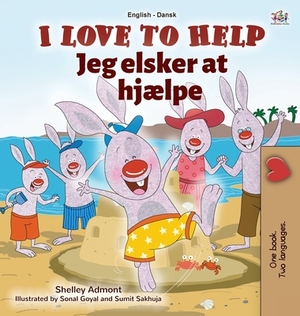 I Love to Help (English Danish Bilingual Children's Book) by Kidkiddos Books, Shelley Admont