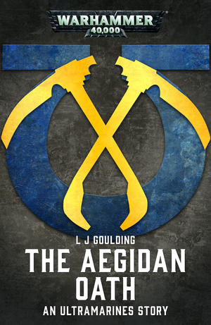 The Aegidan Oath by L.J. Goulding