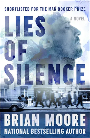 Lies of Silence by Brian Moore