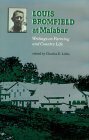 Louis Bromfield at Malabar: Writings on Farming and Country Life by Louis Bromfield, Charles E. Little
