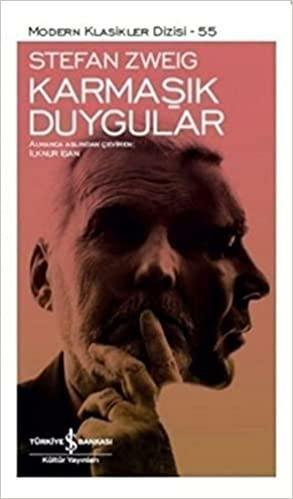 Karmaşık Duygular by Anthea Bell, George Prochnik, Stefan Zweig