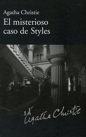 El misterioso caso de Styles by Agatha Christie