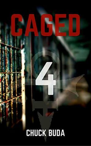 Caged 4 by Chuck Buda