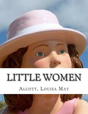 Little Women by Louisa May Alcott