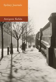 Sydney Journals: Reflections 1970 - 2000 by Antigone Kefala
