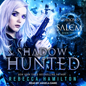 Shadow Hunted by Rebecca Hamilton
