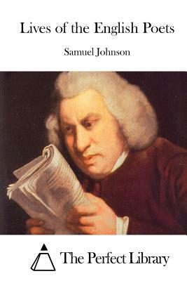 Lives of the English Poets by Samuel Johnson