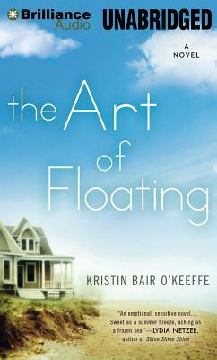 The Art of Floating by Kristin Bair O'Keeffe