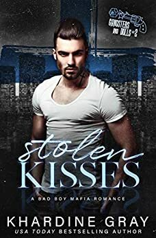 Stolen Kisses by Khardine Gray