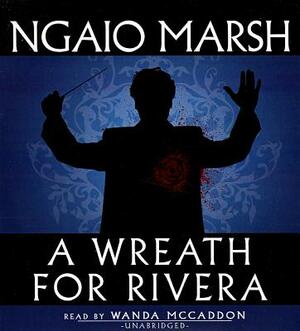 A Wreath for Rivera by Ngaio Marsh
