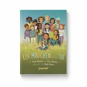 Ein Mädchen wie du by Frank Murphy, Carla Murphy