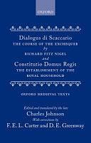 Constitutio Domus Regis by Charles Johnson, Diana E. Greenway, F. E. L. Carter