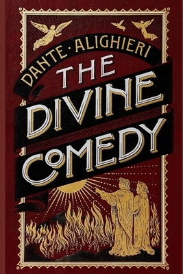 The Divine Comedy: Illustrator by Dante Alighieri
