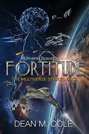 Fortitude by Dean M. Cole