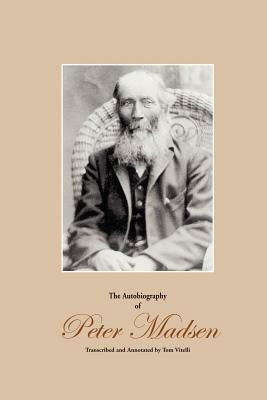 The Autobiography of Peter Madsen by Peter Madsen