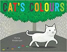 Cat's Colours by Airlie Anderson