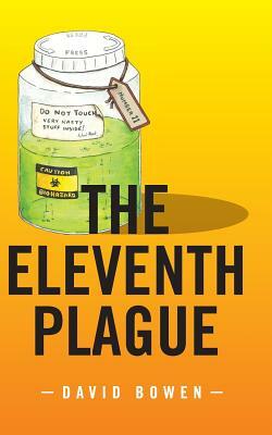 The Eleventh Plague by David Bowen