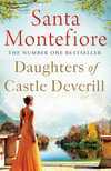 Daughters of Castle Deverill by Santa Montefiore