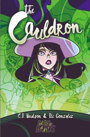 The Cauldron: A Haunting of you by Ile Gonzalez, Cj Hudson