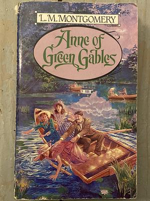 Anne of Green Gables by L.M. Montgomery