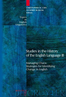 Studies in the History of the English Language III by 